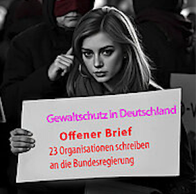 Offener Brief an die Bundesregierung – Es reicht: Schützen Sie endlich Frauen vor Gewalt und stoppen Sie Femizide!